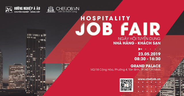 Hospitality Job Fair 2019 là nơi kết nối nhà tuyển dụng và ứng viên chương trình job fair